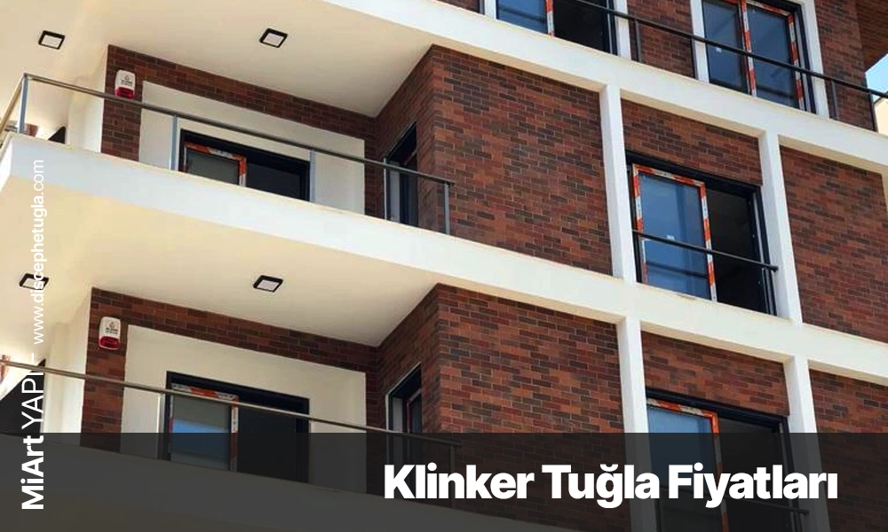 Klinker Tuğla Fiyatları